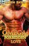 [Omega Beloved 01] • Omega · Forbidden Love (M/M Mpreg Steamy Short Story Romance)